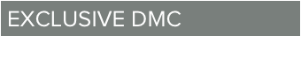 Exclusive DMC